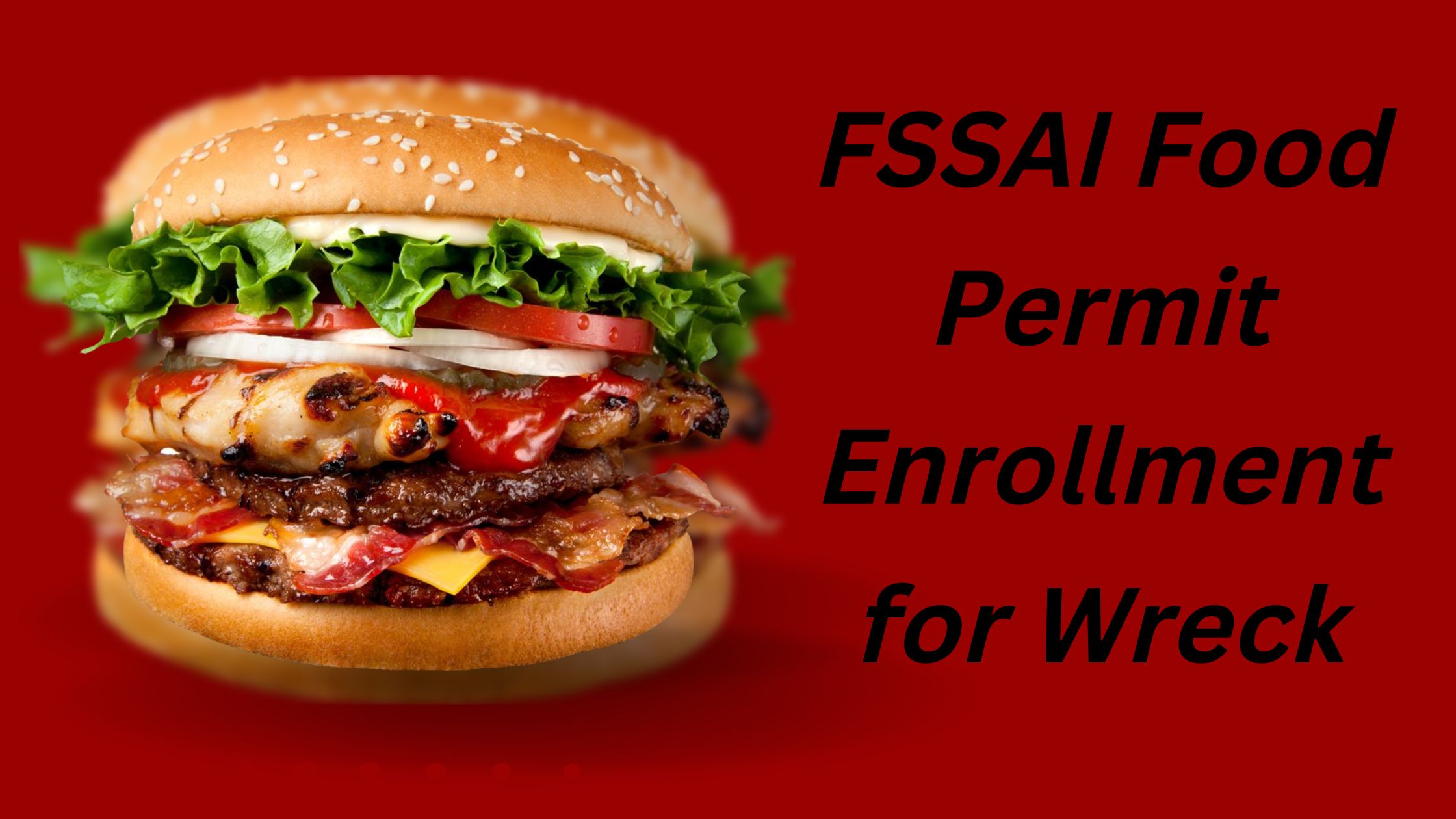 FSSAI Food Permit Enrollment for Wreck￼
